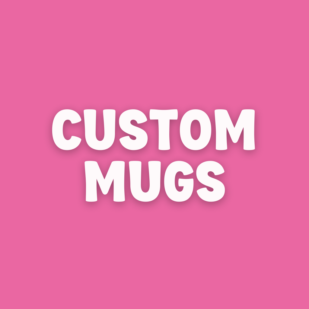 Custom Mugs