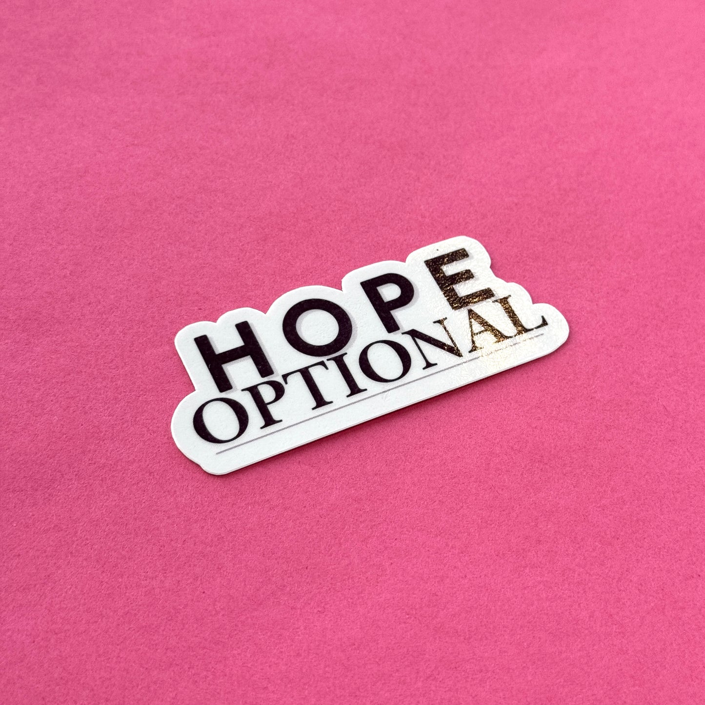 Hope Optional Die Cut Sticker
