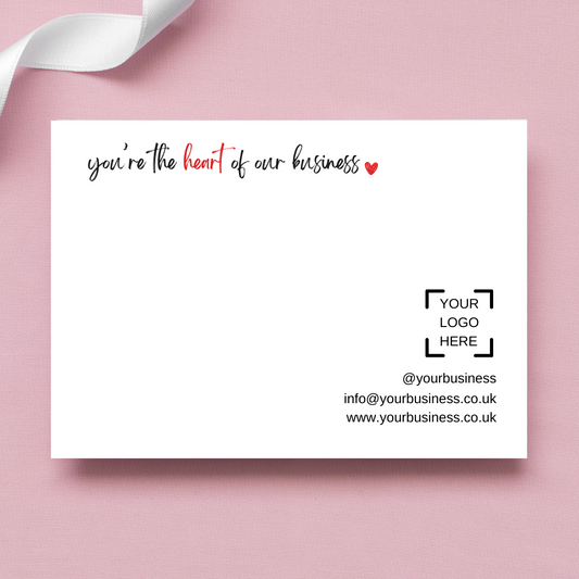 You're the Heart of Our Business Thank You Cards