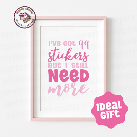 Sticker Addict Wall Art Print