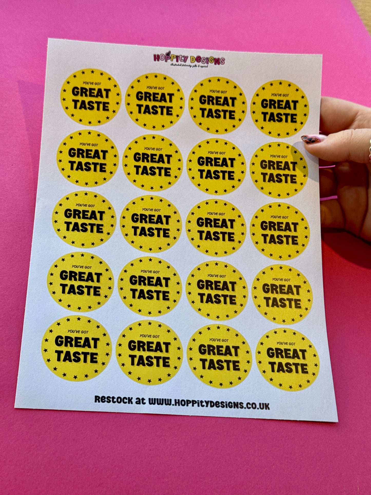 You've Got Great Taste Stickers