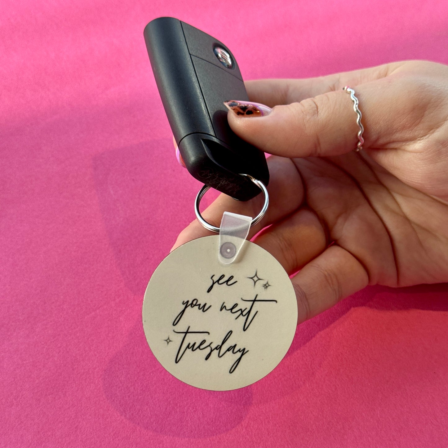 See You Next Tuesday Keyring