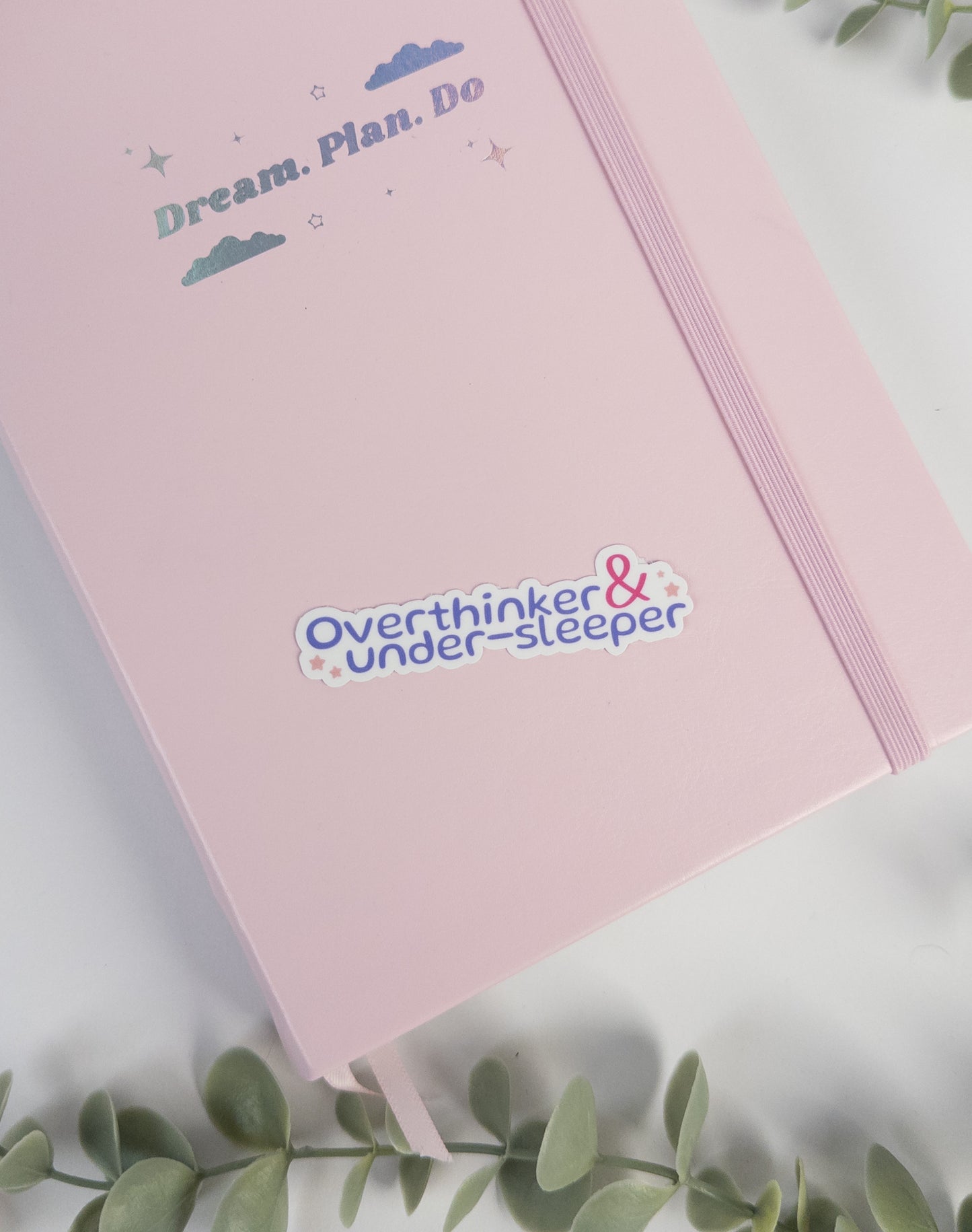 Overthinker and Under-sleeper Die Cut Sticker