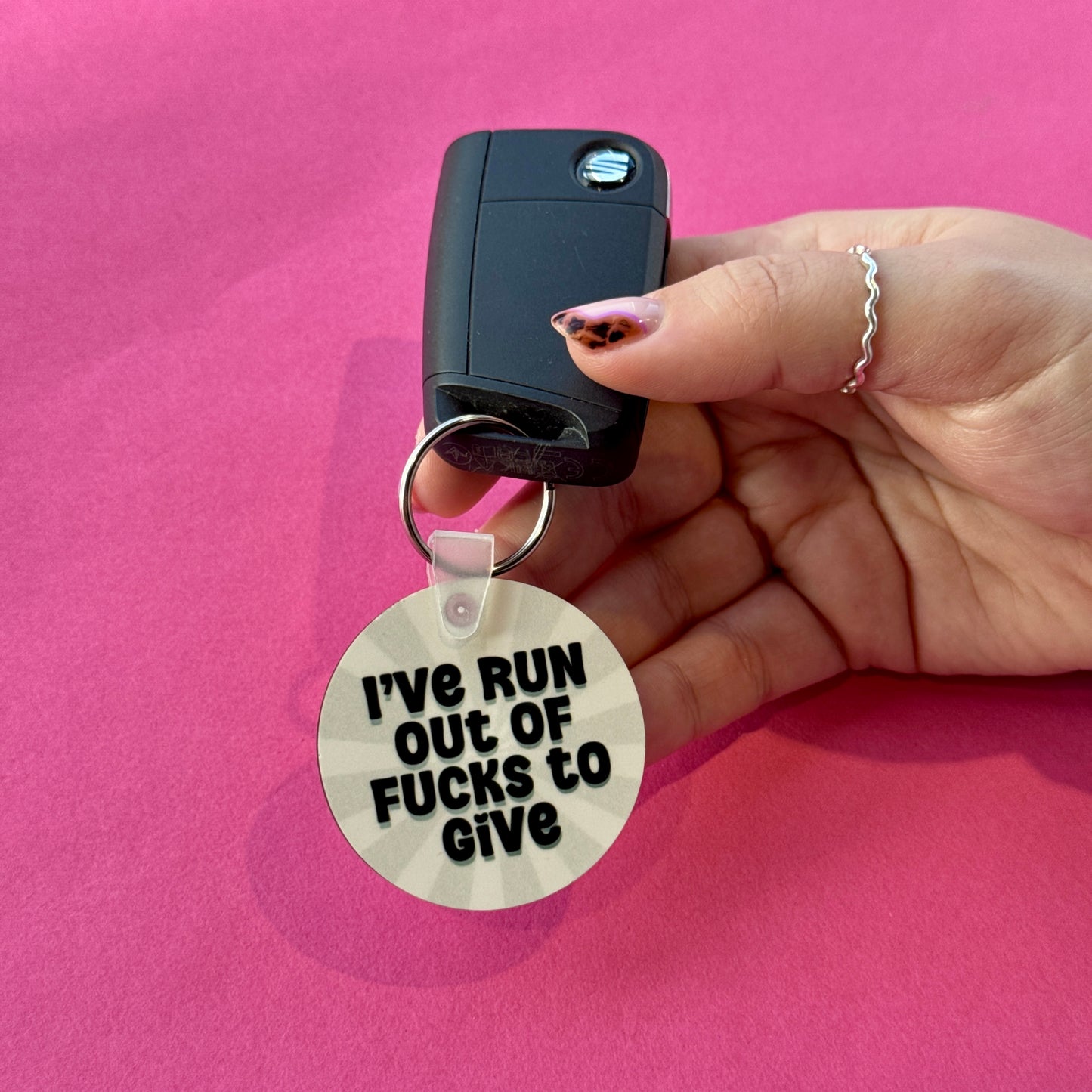 I've Run Out Of Fucks To Give Keyring