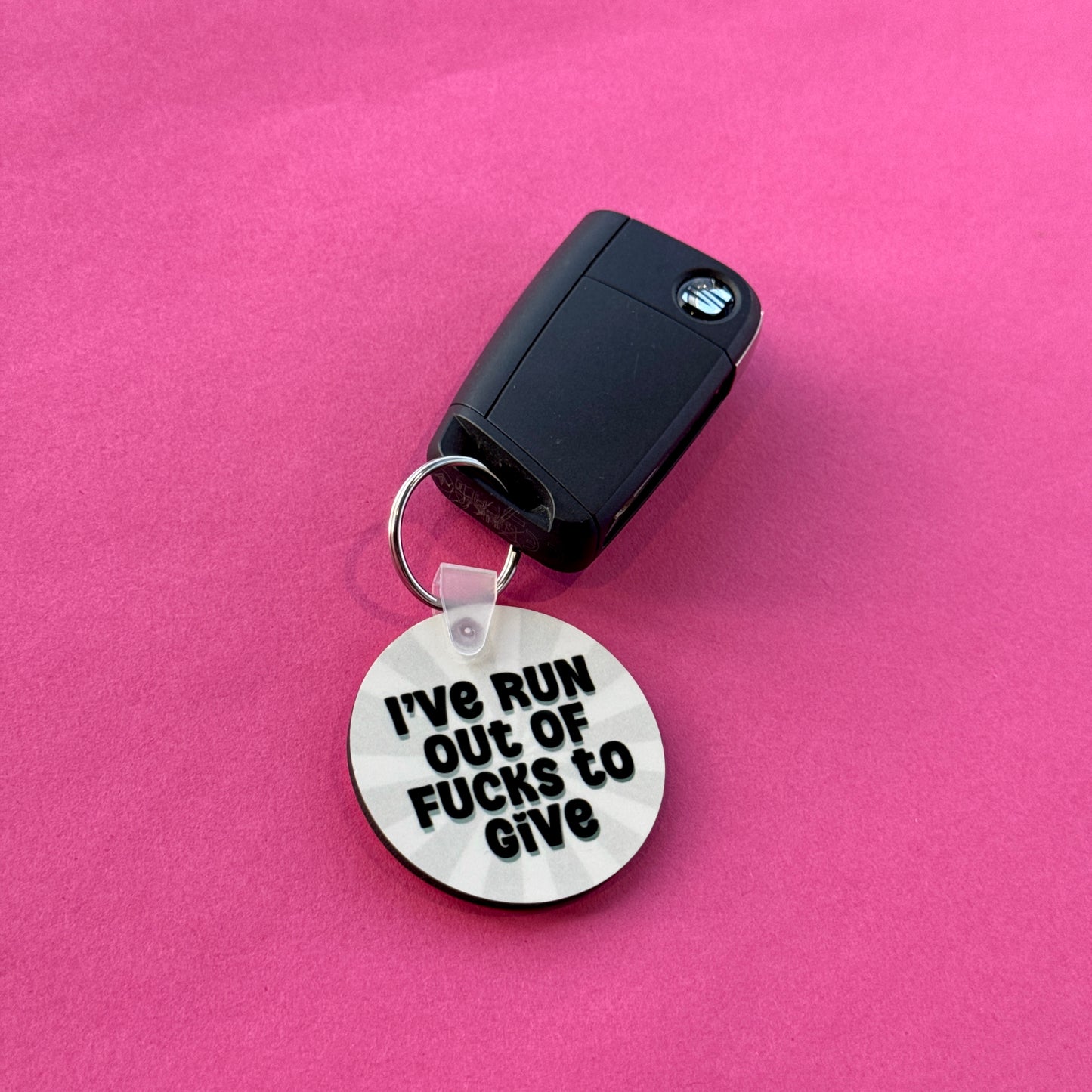 I've Run Out Of Fucks To Give Keyring