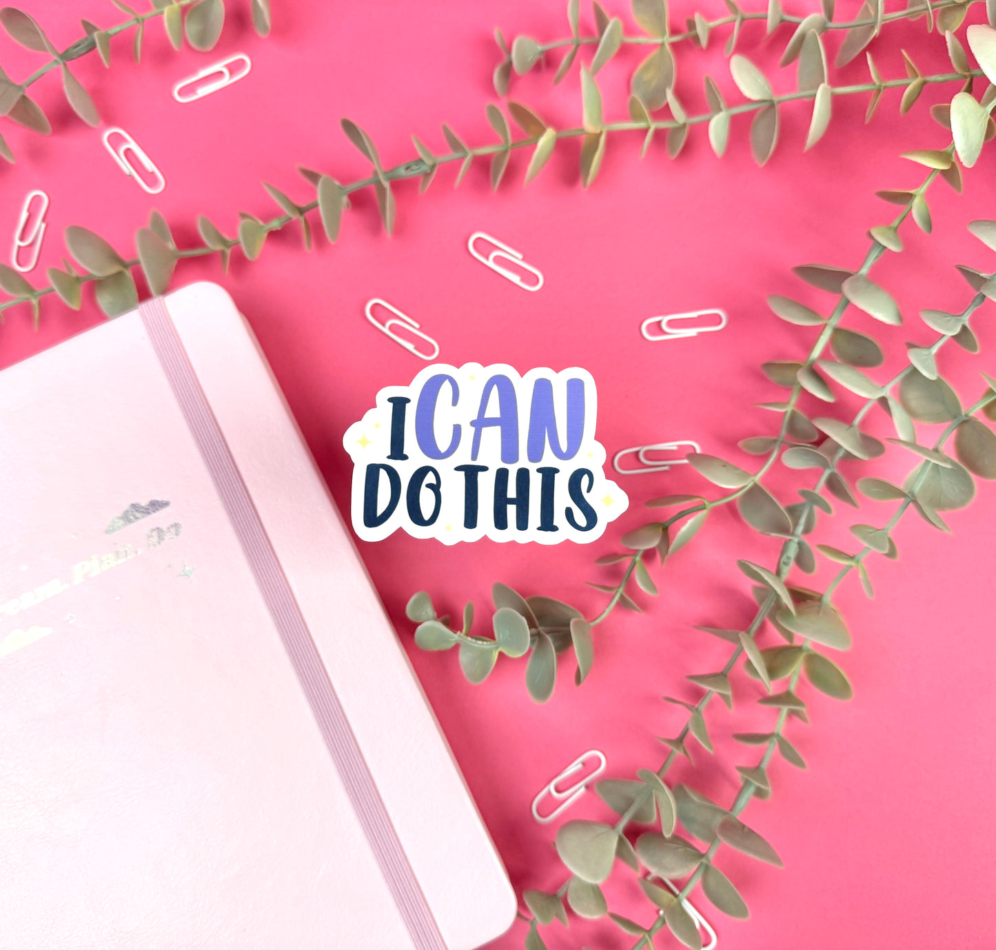 I CAN Do This Die Cut Sticker