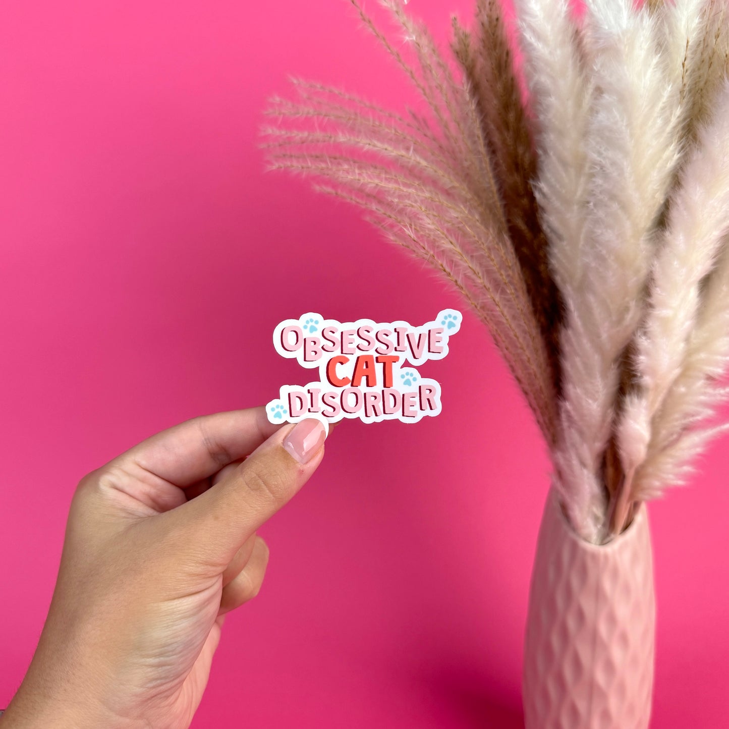 Obsessive Cat Disorder Die Cut Sticker