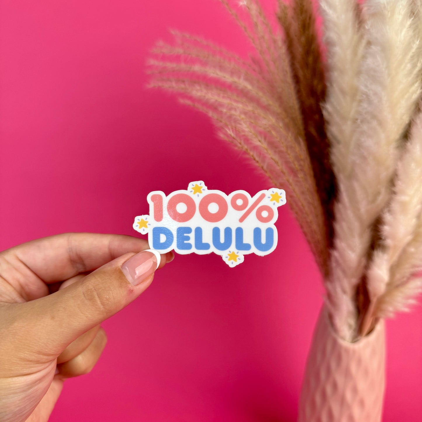 100% Delulu Die Cut Sticker