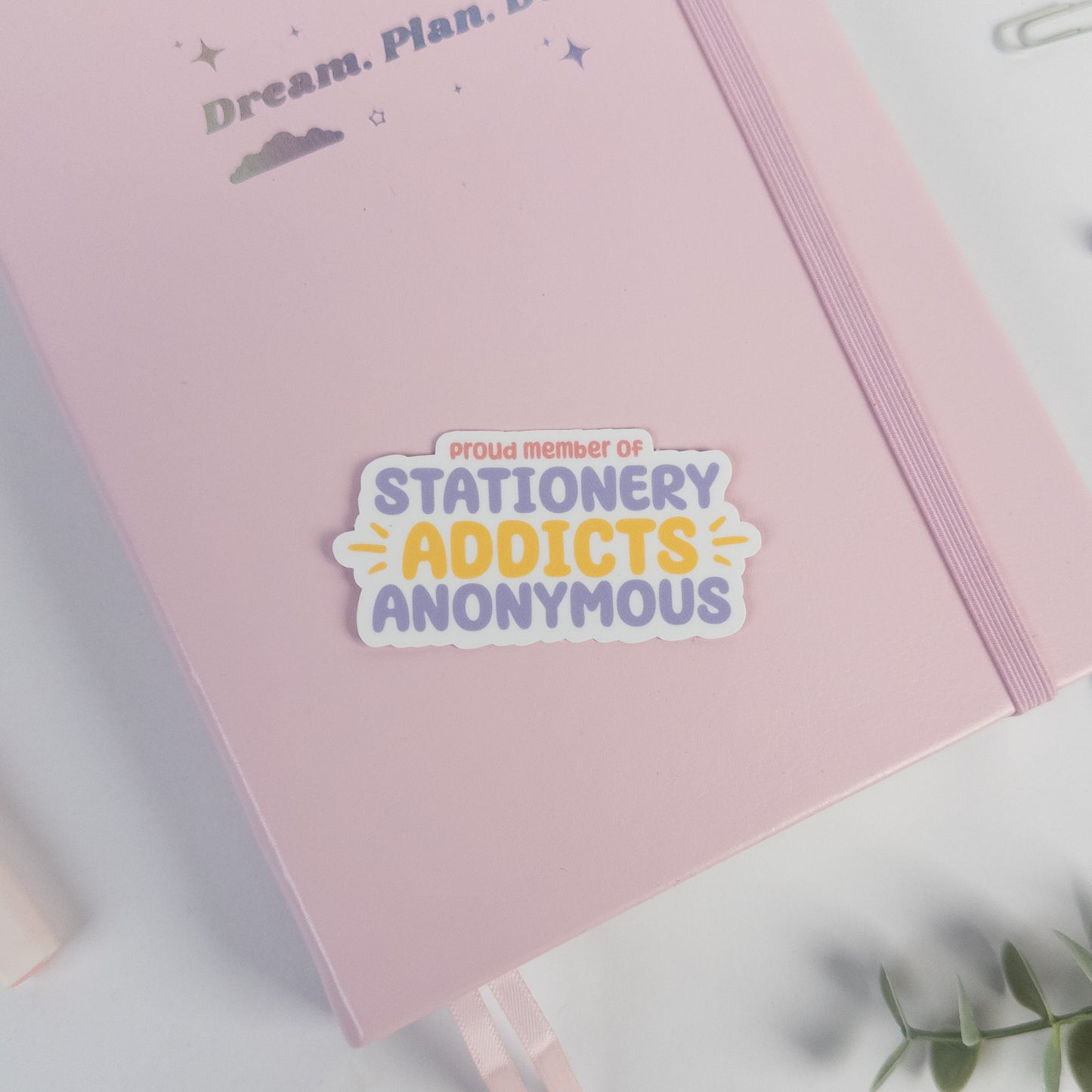 Proud Member of Stationery Addicts Anonymous Die Cut Sticker