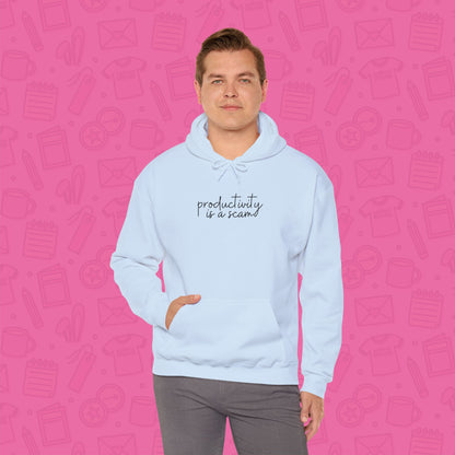 Productivity is a Scam Hoodie