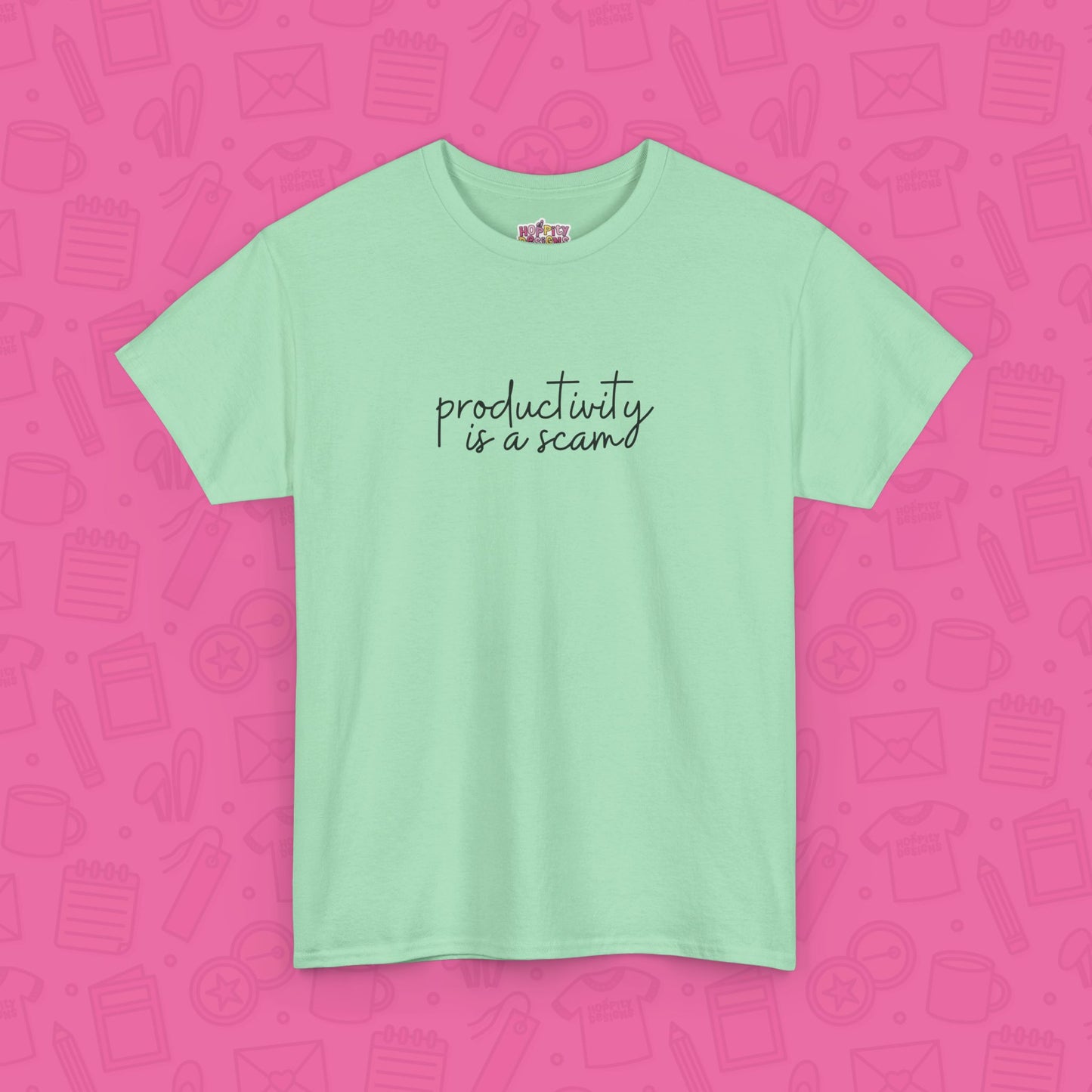 Productivity is a Scam T-Shirt