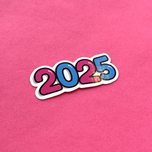 2025 Die Cut Sticker