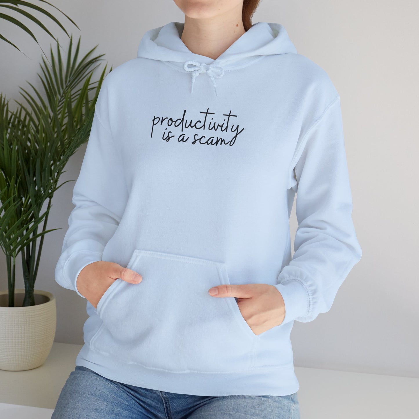 Productivity is a Scam Hoodie