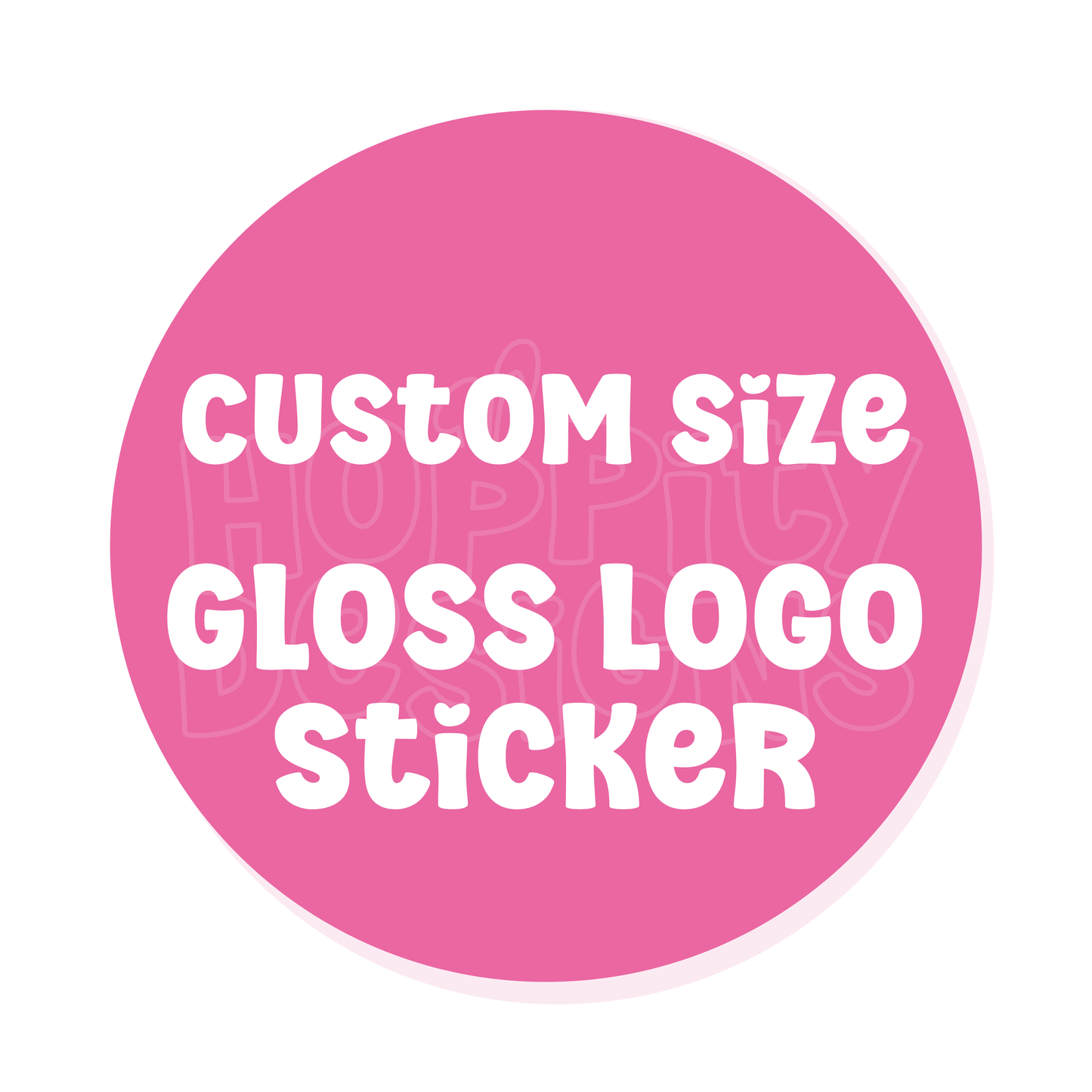 Custom Size Round Glossy Logo Stickers