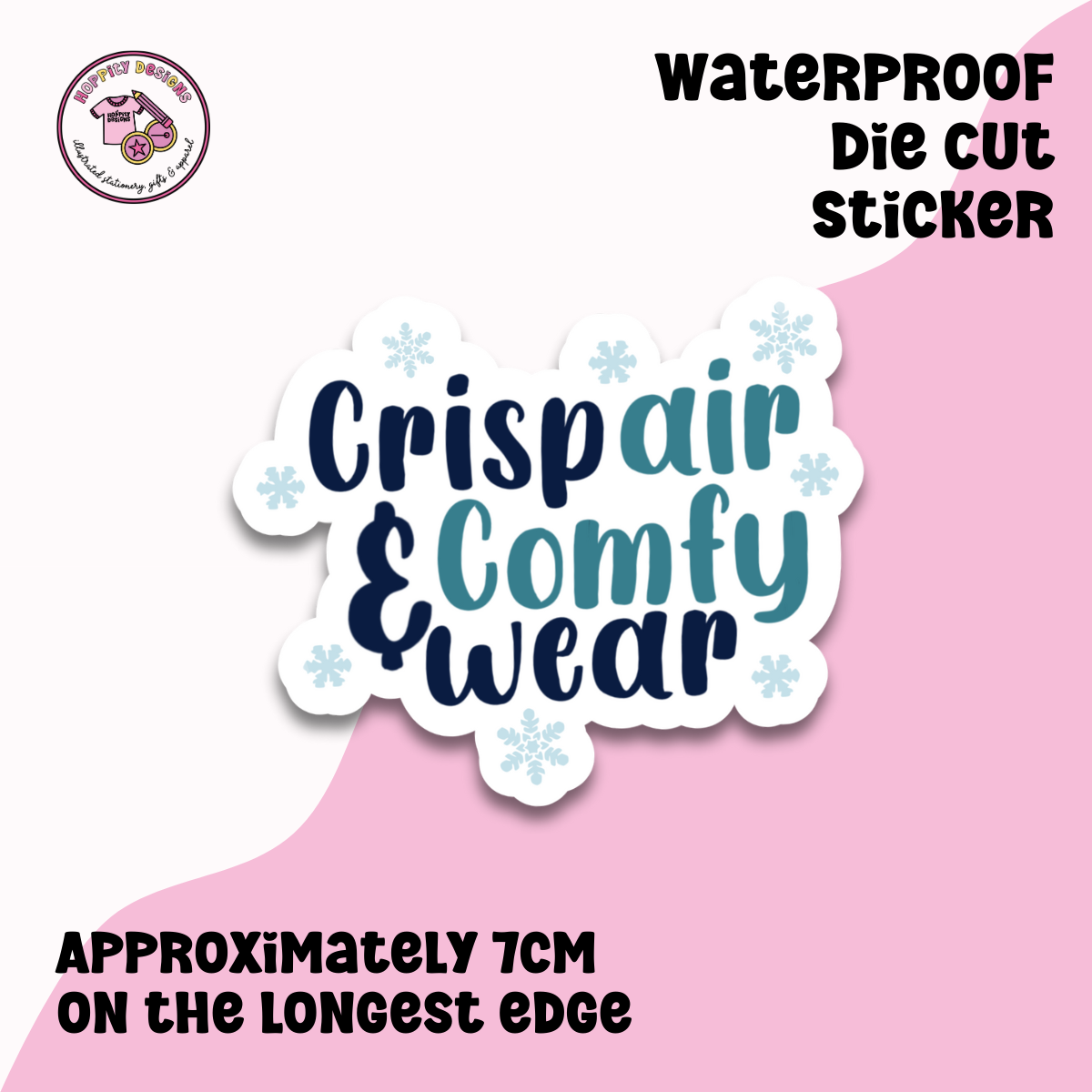 Crisp Air and Comfy Wear Die Cut Sticker