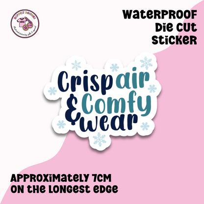 Crisp Air and Comfy Wear Die Cut Sticker