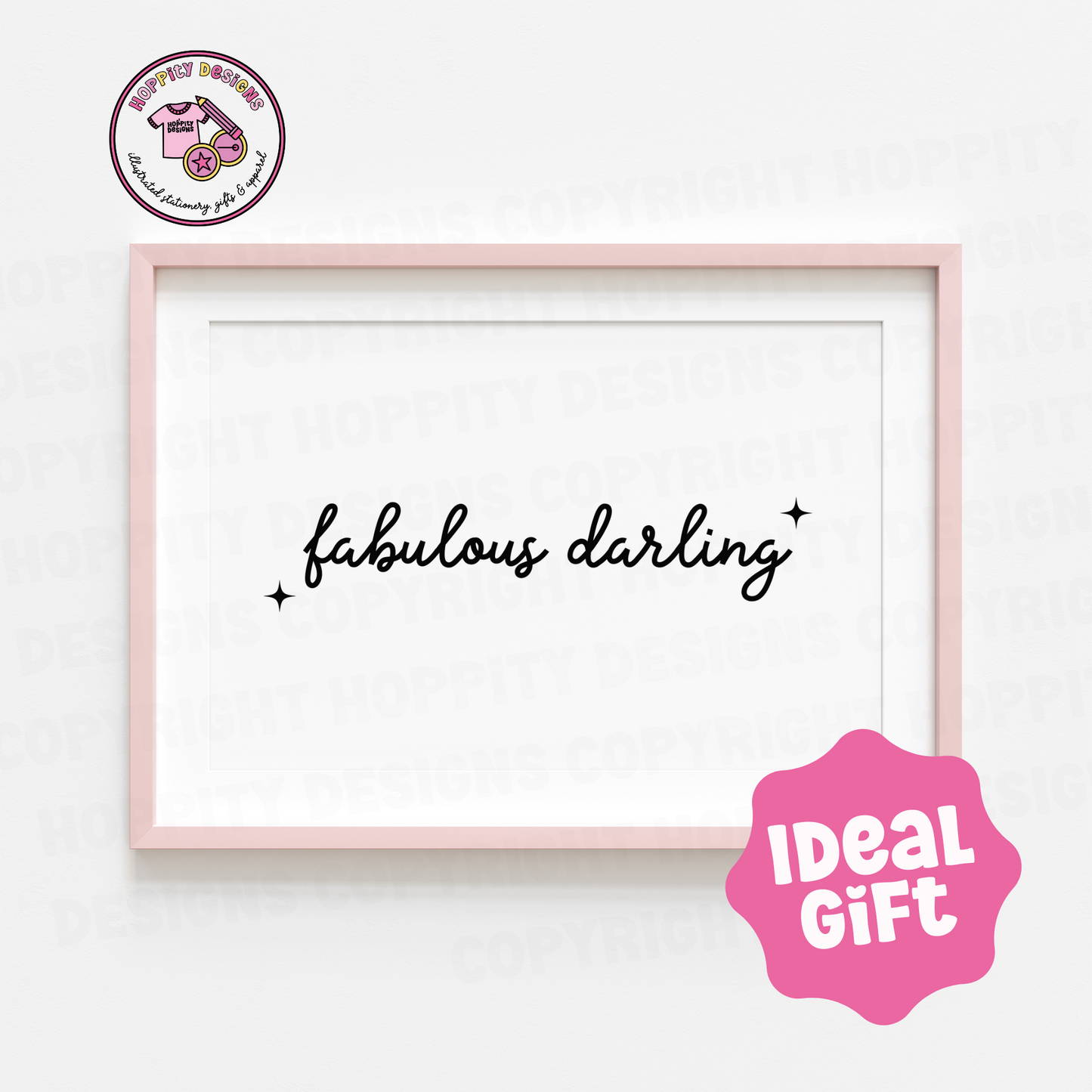 Fabulous Darling Wall Art Print