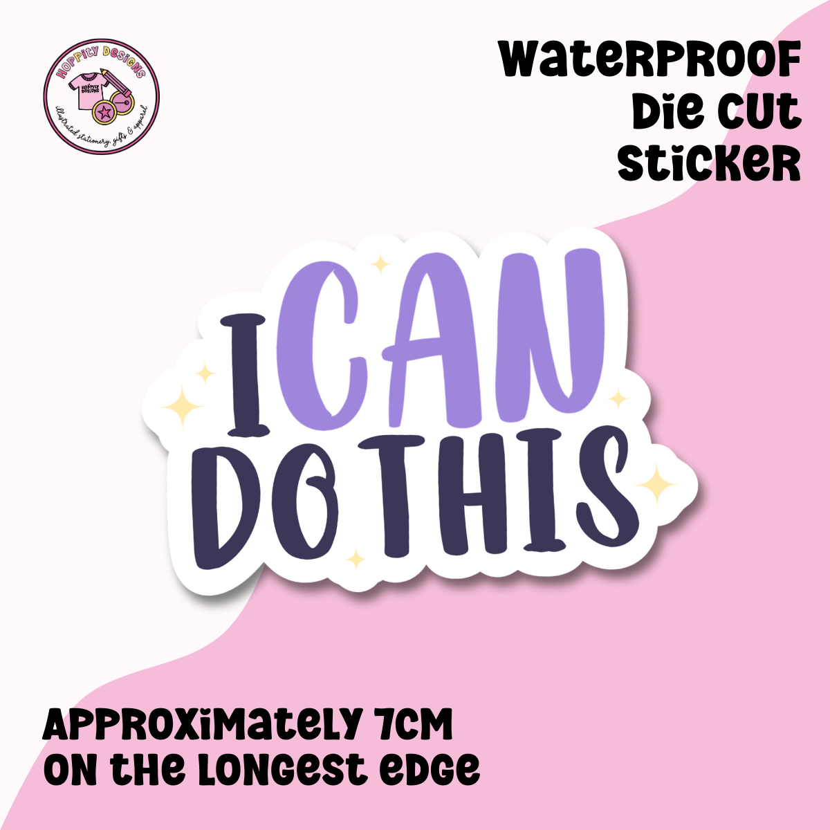 I CAN Do This Die Cut Sticker