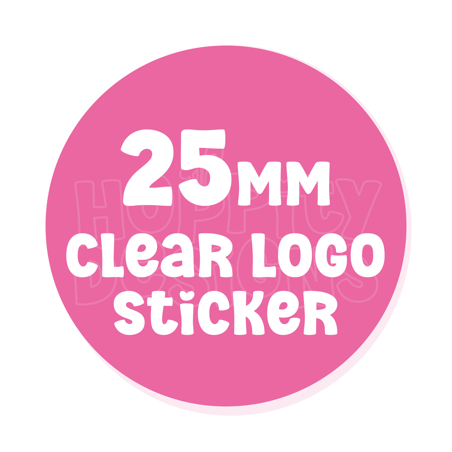 25mm Round CLEAR Logo Stickers