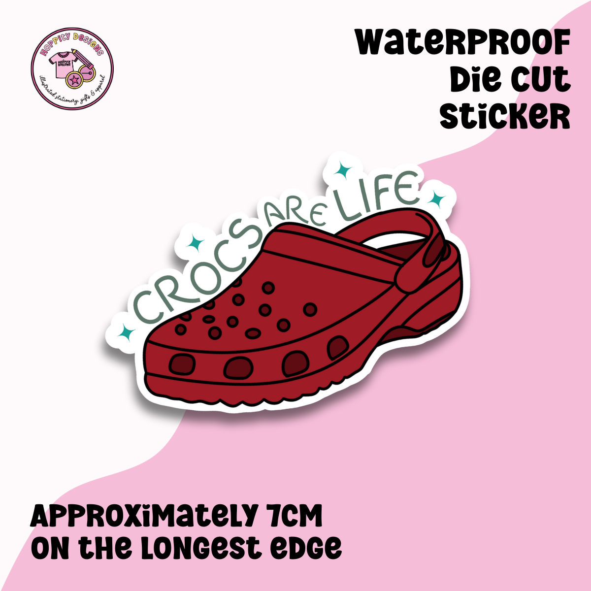 Crocs Are Life Die Cut Sticker