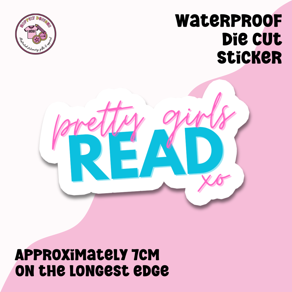 Pretty Girls Read Die Cut Sticker