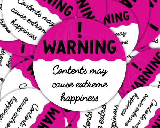 Pink Warning - Contents May Cause Extreme Happiness Parcel Stickers