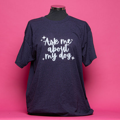 END OF LINE Ask Me About My Dog Purple T-Shirt Size Large
