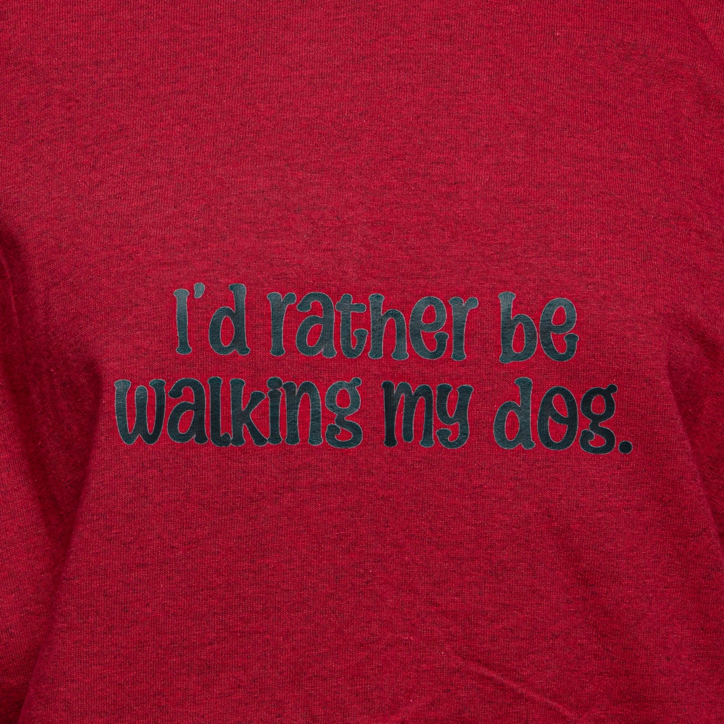 END OF LINE I'd Rather Be Walking My Dog - Red T-shirt Size L