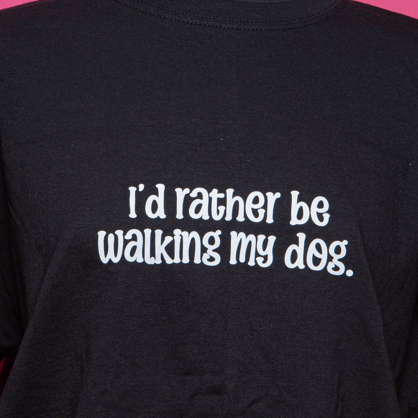 END OF LINE I'd Rather Be Walking My Dog - Black T-shirt Size Large