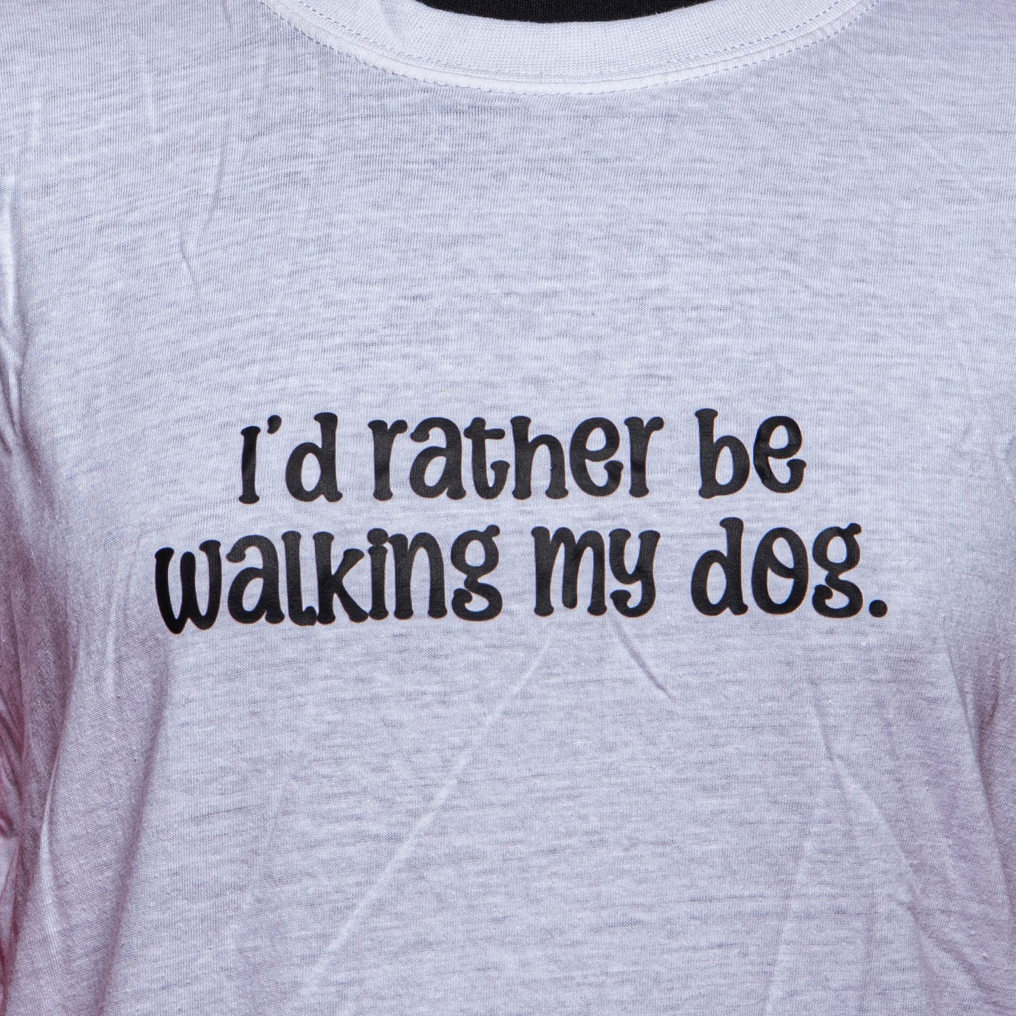 END OF LINE I'd Rather Be Walking My Dog - White T-shirt Size Small