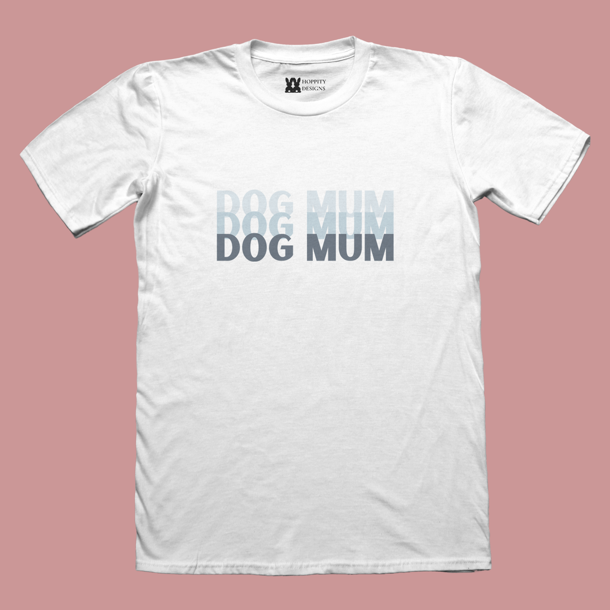 Dog Mum T-Shirt - Blue