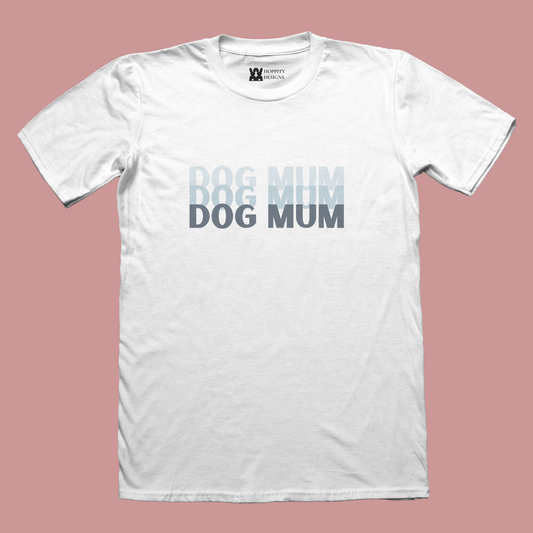 Dog Mum T-Shirt - Blue
