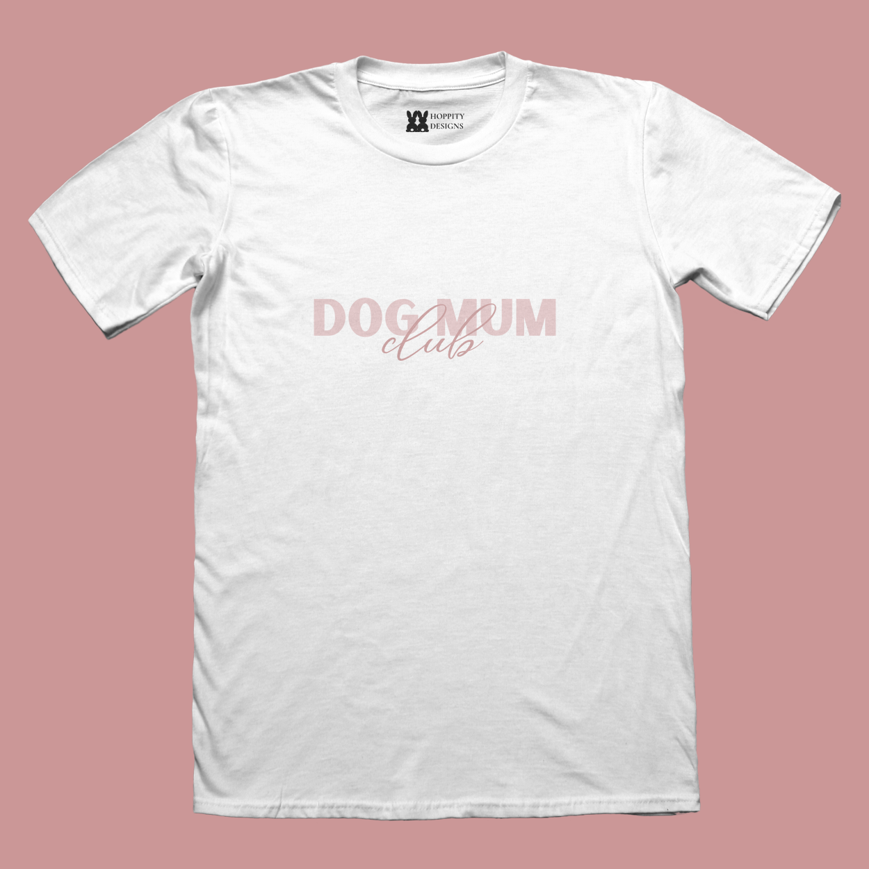 Dog Mum Club - Pink T-Shirt